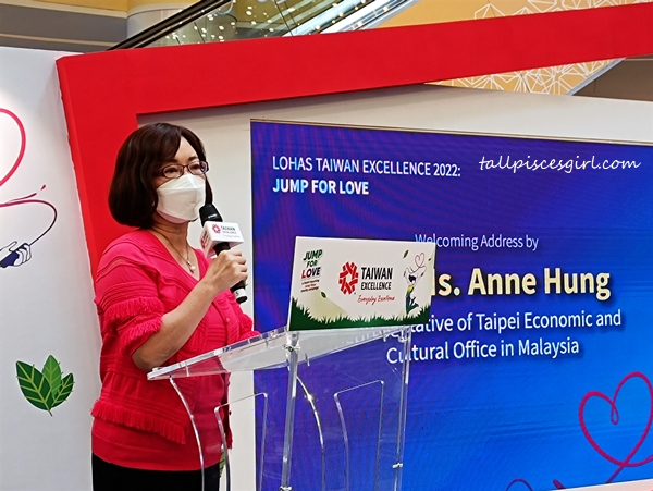 Her Excellency Ms. Anne Hung, Representative of Taipei Economic and Cultural Office in Malaysia