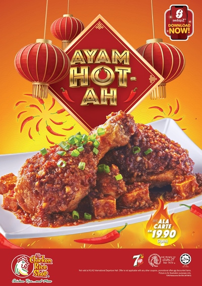 The Chicken Rice Shop Ayam Hot Ah Menu 1 | Huat Together at The Chicken Rice Shop With "Ayam Hot-Ah"! The Chicken Rice Shop Ayam Hot-Ah Menu 1