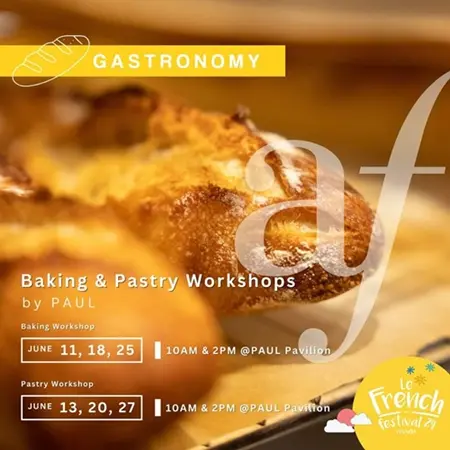 Baking and Pastry Workshop at PAUL for Le French Festival 2024 | Le French Festival 2024 Celebrates Sport, Family and Inclusivity Baking and Pastry Workshop at PAUL for Le French Festival 2024